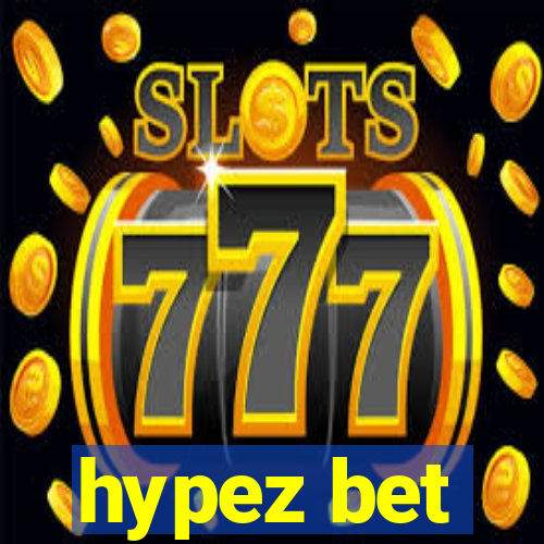 hypez bet